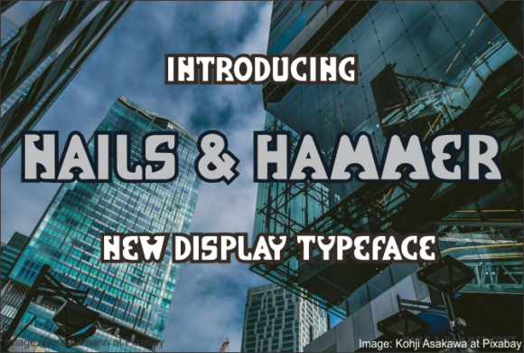 Nails Hammer Font for Bold Campaign Designs