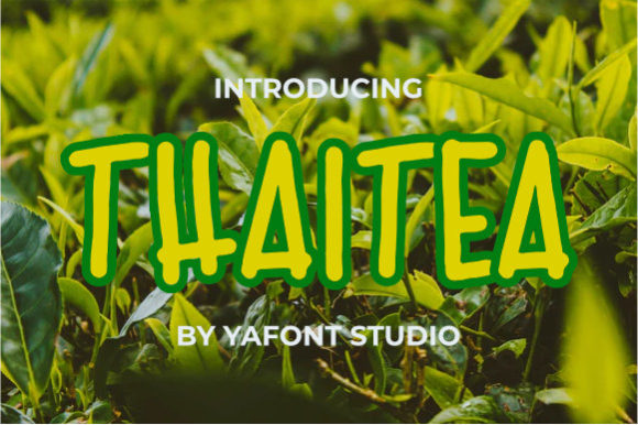 Thaitea: A Stylish Display Font for Handmade Creations
